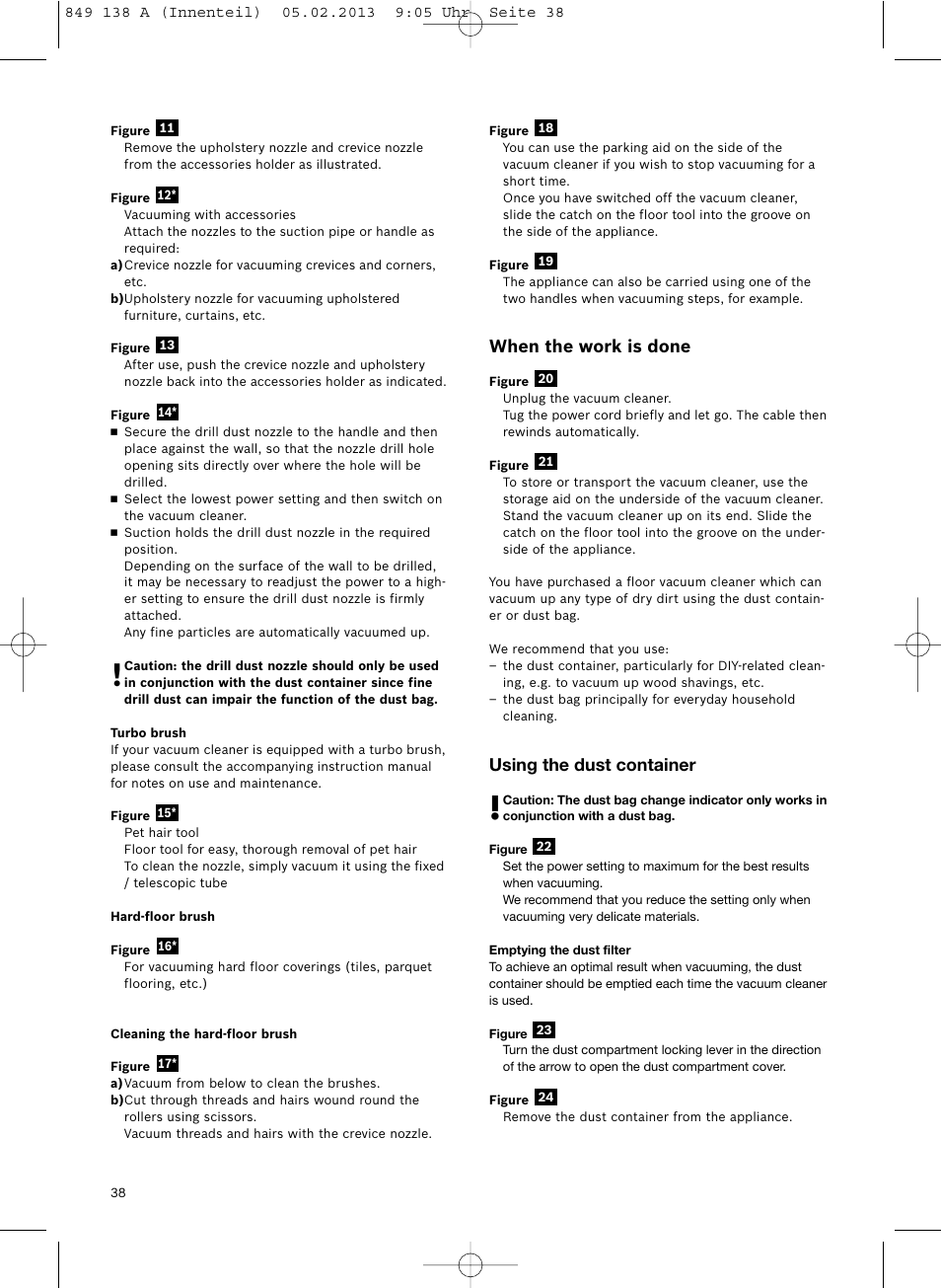 When the work is done, Using the dust container | Bosch Aspiradores de trineo BSGL32282 BSGL32282 OZBT GL-30 bagbagless parquet hepa User Manual | Page 39 / 140