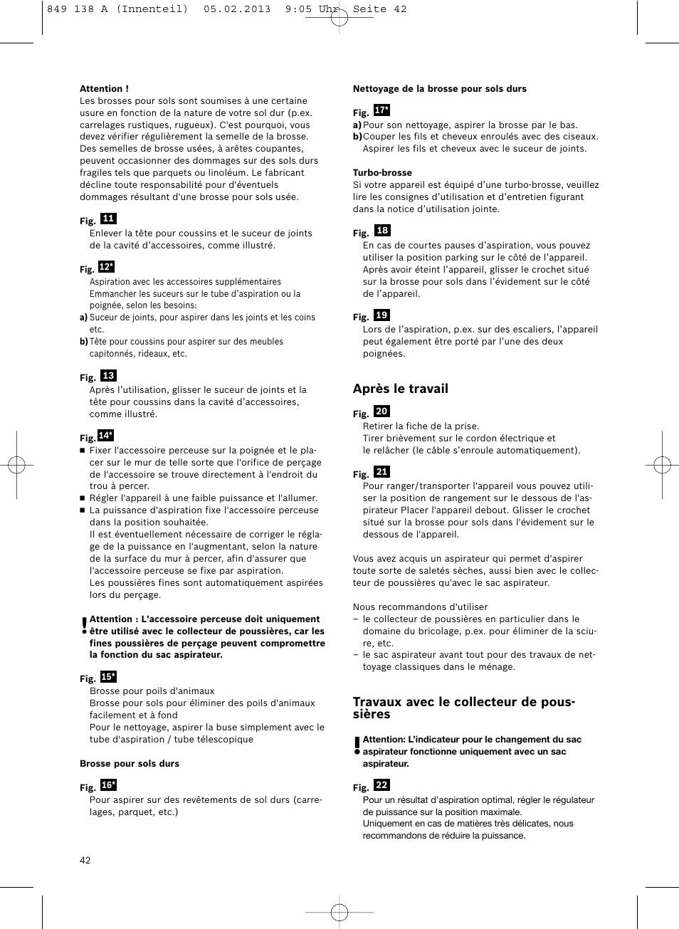 Après le travail, Travaux avec le collecteur de pous- sières | Bosch Aspiradores de trineo BSGL32282 BSGL32282 OZBT GL-30 bagbagless parquet hepa User Manual | Page 43 / 140