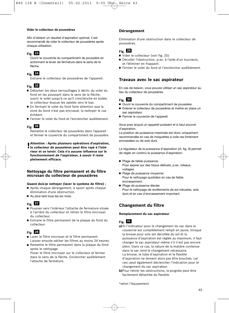 Travaux avec le sac aspirateur, Changement du filtre | Bosch Aspiradores de trineo BSGL32282 BSGL32282 OZBT GL-30 bagbagless parquet hepa User Manual | Page 44 / 140