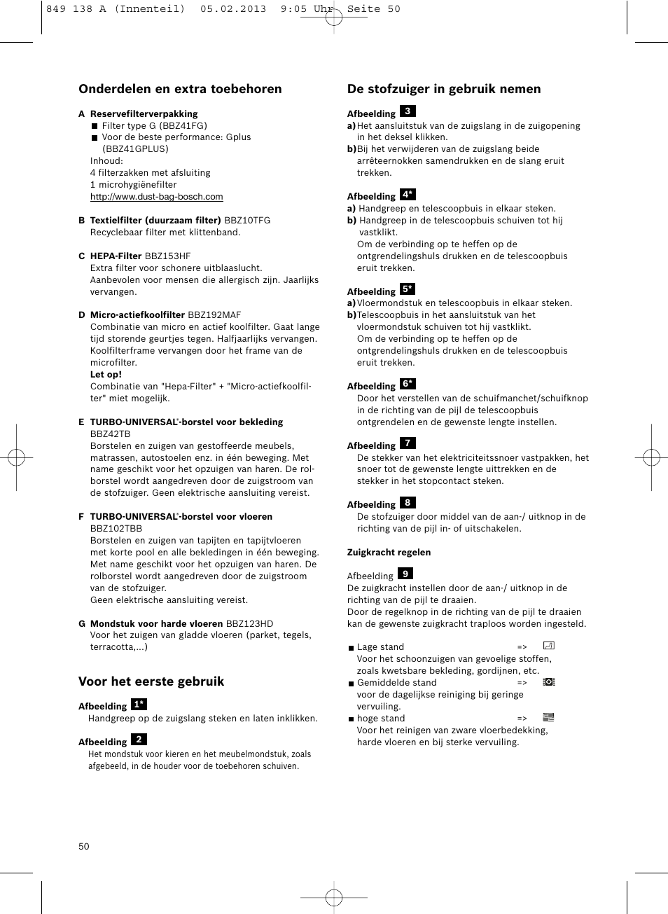 De stofzuiger in gebruik nemen, Onderdelen en extra toebehoren, Voor het eerste gebruik | Bosch Aspiradores de trineo BSGL32282 BSGL32282 OZBT GL-30 bagbagless parquet hepa User Manual | Page 51 / 140