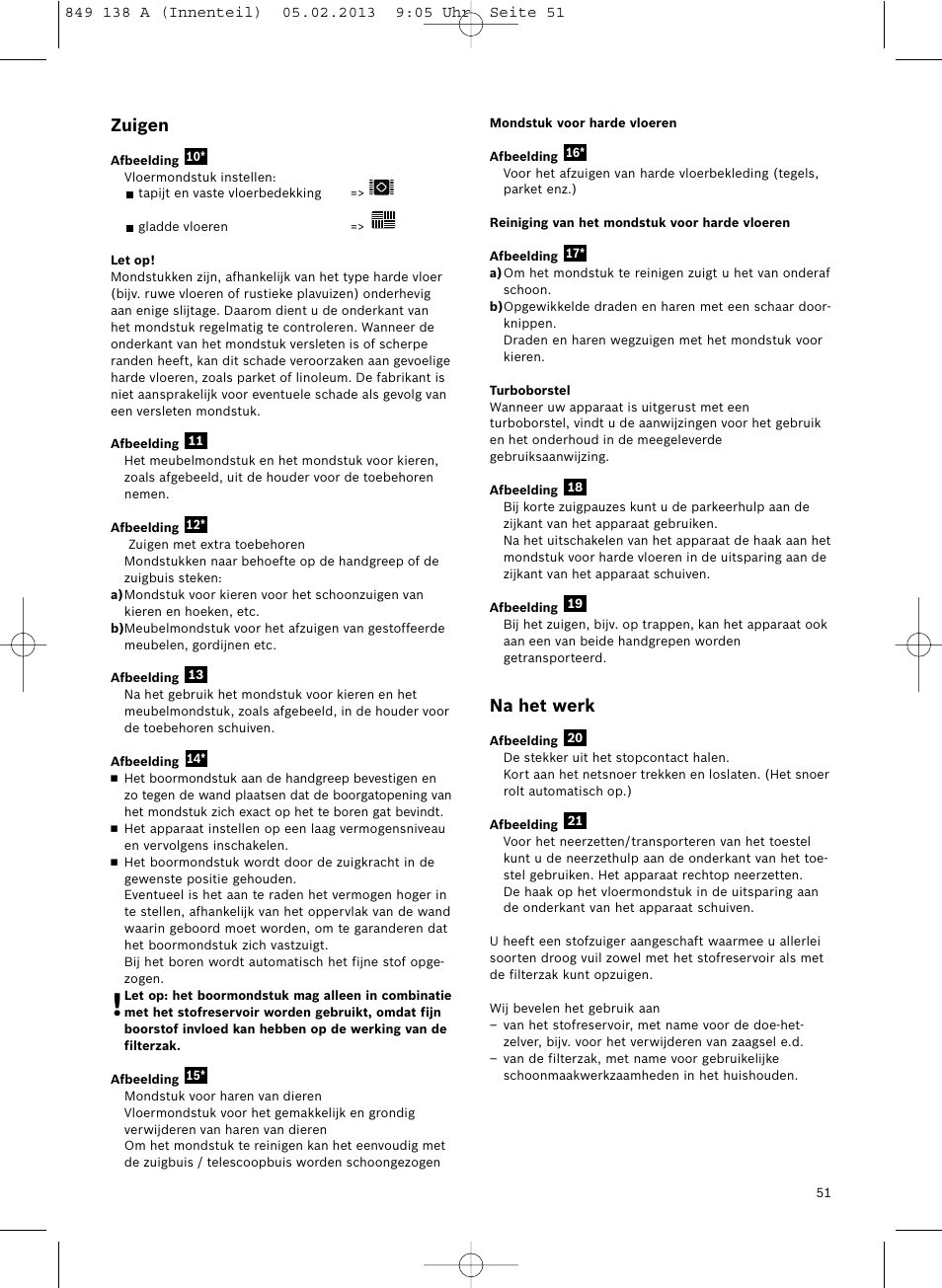 Na het werk, Zuigen | Bosch Aspiradores de trineo BSGL32282 BSGL32282 OZBT GL-30 bagbagless parquet hepa User Manual | Page 52 / 140