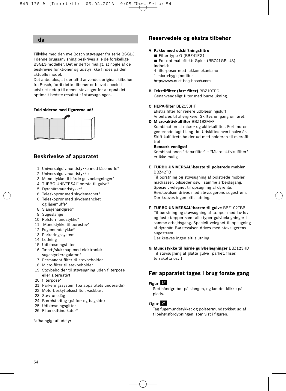 Reservedele og ekstra tilbehør, Før apparatet tages i brug første gang, Beskrivelse af apparatet | Bosch Aspiradores de trineo BSGL32282 BSGL32282 OZBT GL-30 bagbagless parquet hepa User Manual | Page 55 / 140