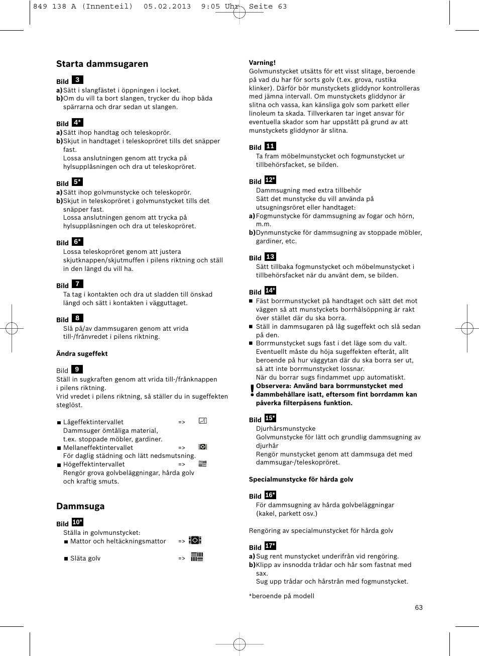 Starta dammsugaren, Dammsuga | Bosch Aspiradores de trineo BSGL32282 BSGL32282 OZBT GL-30 bagbagless parquet hepa User Manual | Page 64 / 140