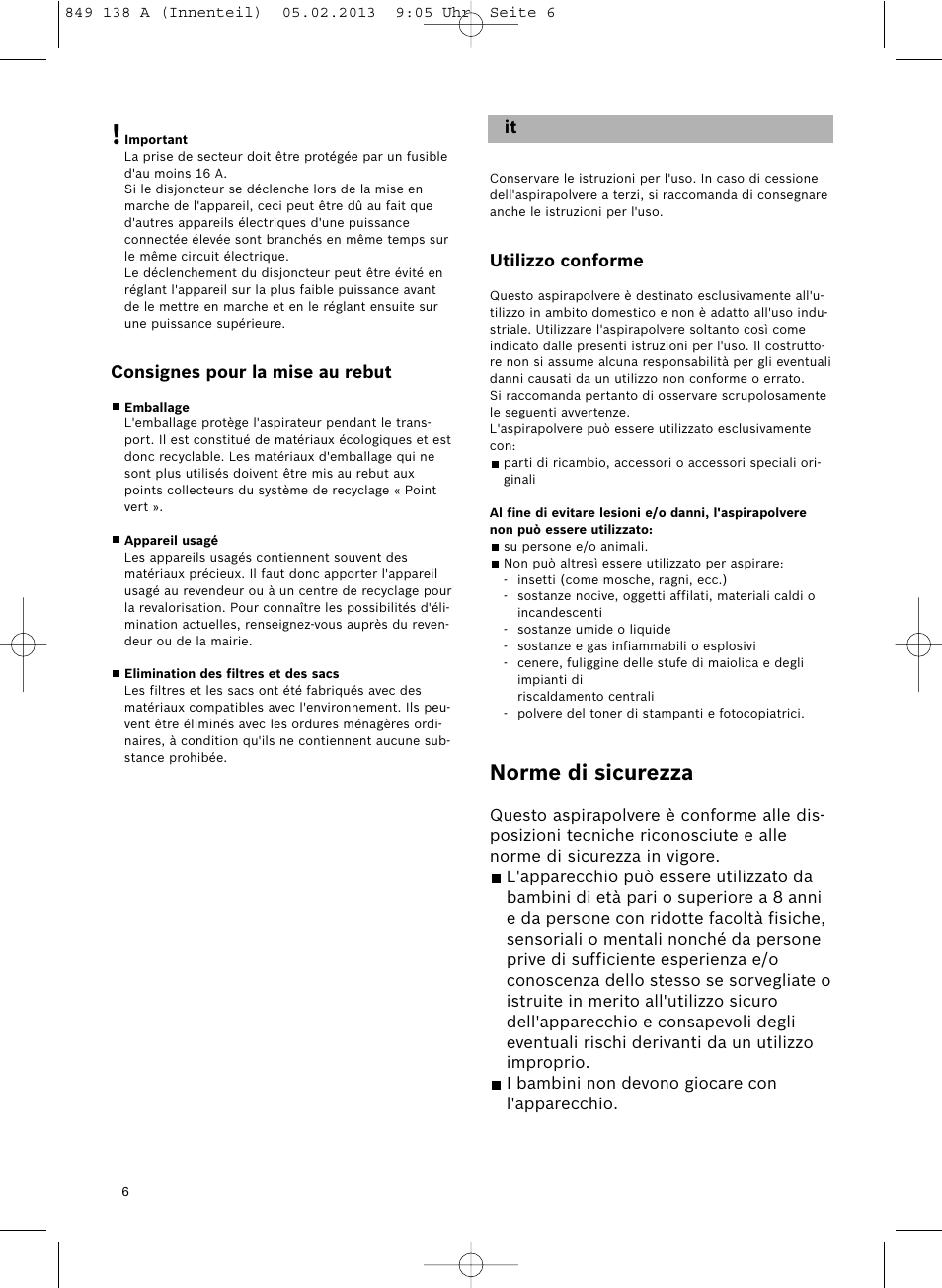 Norme di sicurezza | Bosch Aspiradores de trineo BSGL32282 BSGL32282 OZBT GL-30 bagbagless parquet hepa User Manual | Page 7 / 140