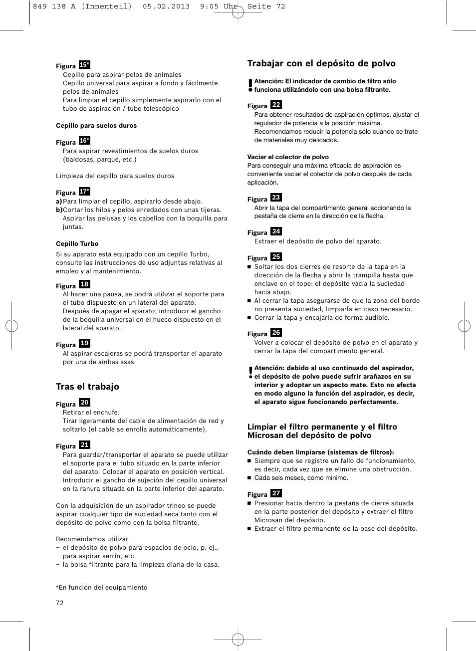 Tras el trabajo, Trabajar con el depósito de polvo | Bosch Aspiradores de trineo BSGL32282 BSGL32282 OZBT GL-30 bagbagless parquet hepa User Manual | Page 73 / 140