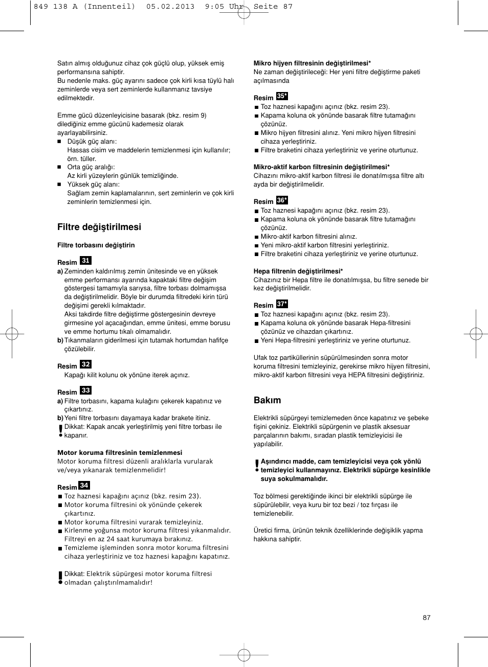 Filtre deπiµtirilmesi, Bak∂m | Bosch Aspiradores de trineo BSGL32282 BSGL32282 OZBT GL-30 bagbagless parquet hepa User Manual | Page 88 / 140