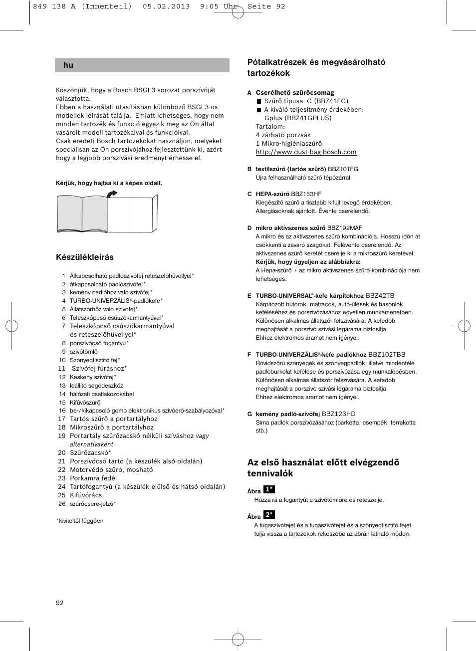 Készülékleírás, Pótalkatrészek és megvásárolható tartozékok, Az első használat előtt elvégzendő tennivalók | Bosch Aspiradores de trineo BSGL32282 BSGL32282 OZBT GL-30 bagbagless parquet hepa User Manual | Page 93 / 140