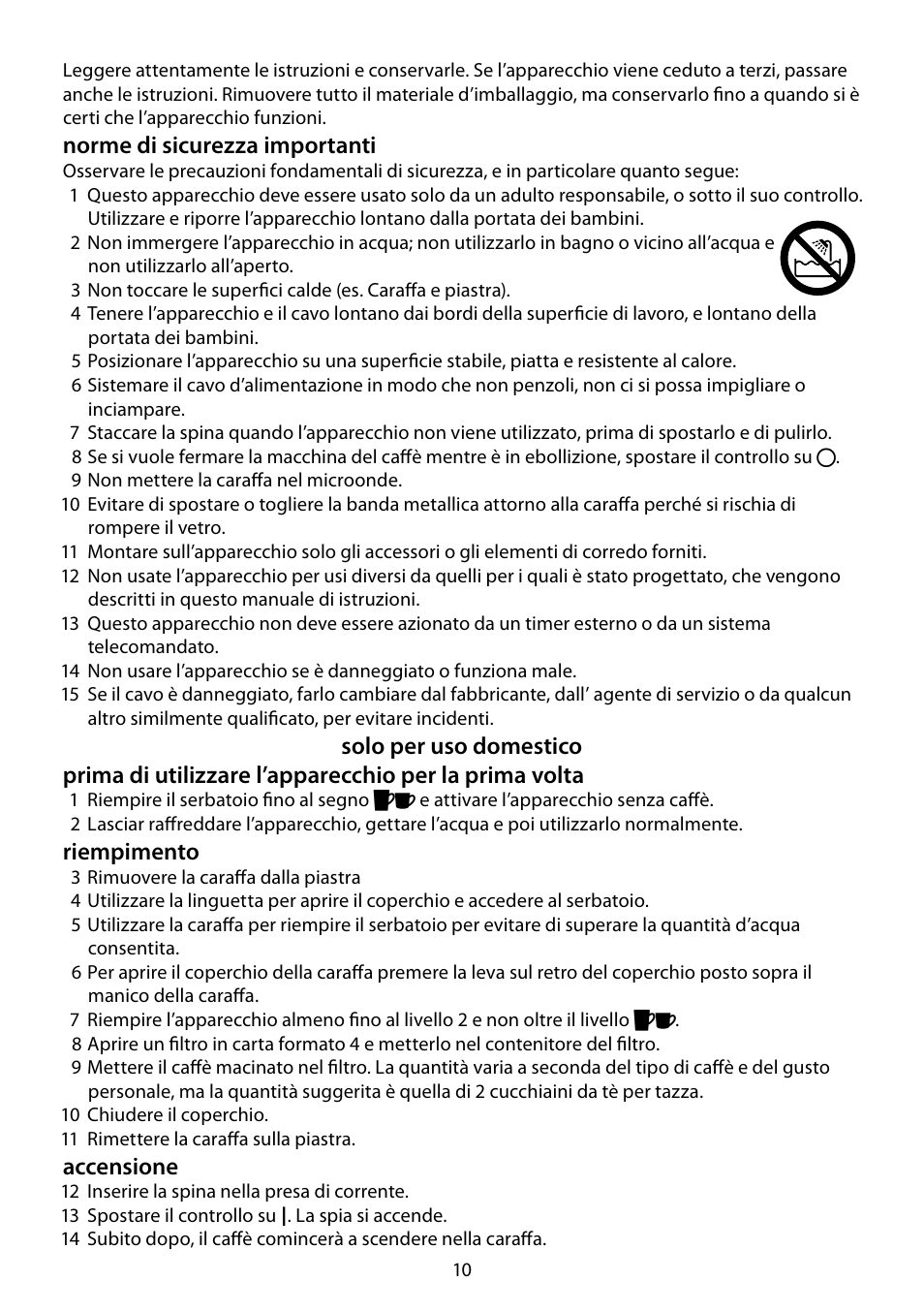 Norme di sicurezza importanti, Riempimento, Accensione | RUSSELL HOBBS JUNGLE GREEN User Manual | Page 10 / 48
