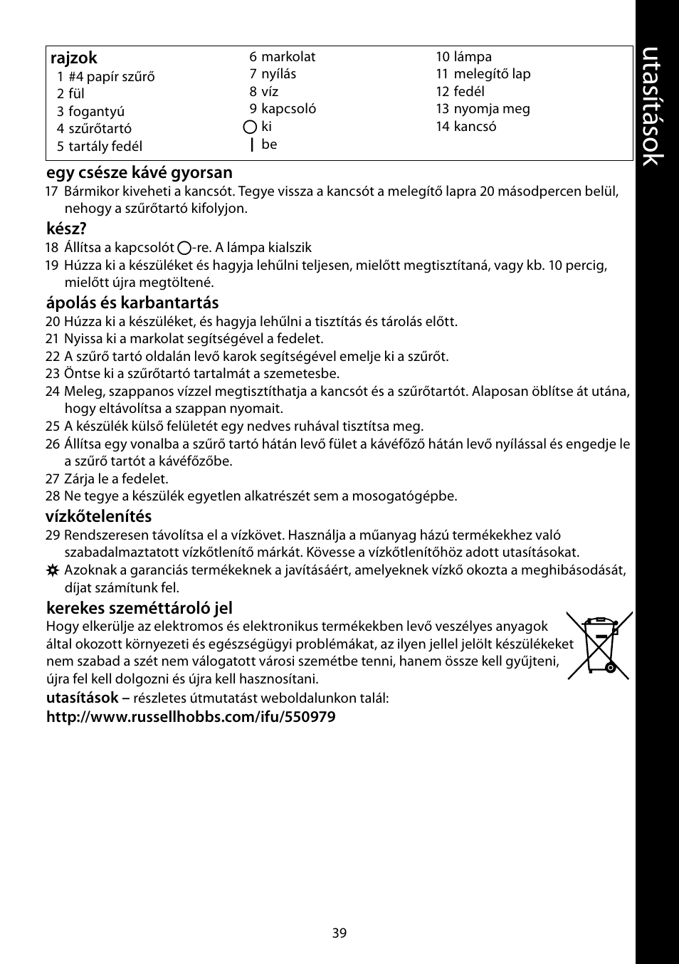 Ut as ítás ok | RUSSELL HOBBS JUNGLE GREEN User Manual | Page 39 / 48