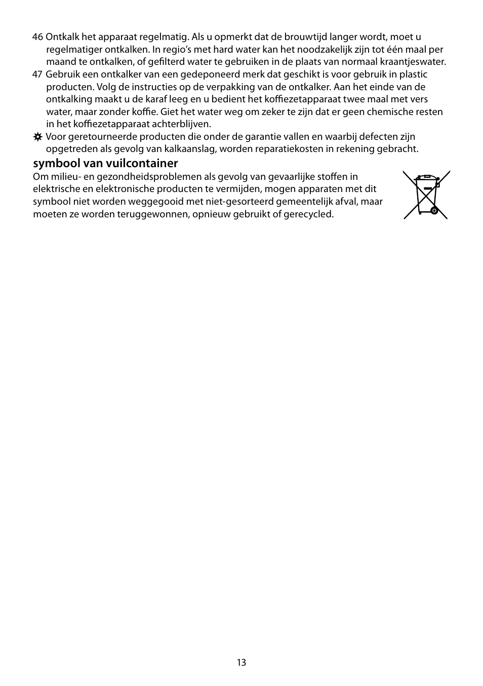 Symbool van vuilcontainer | RUSSELL HOBBS PURPLE PASSION User Manual | Page 13 / 88