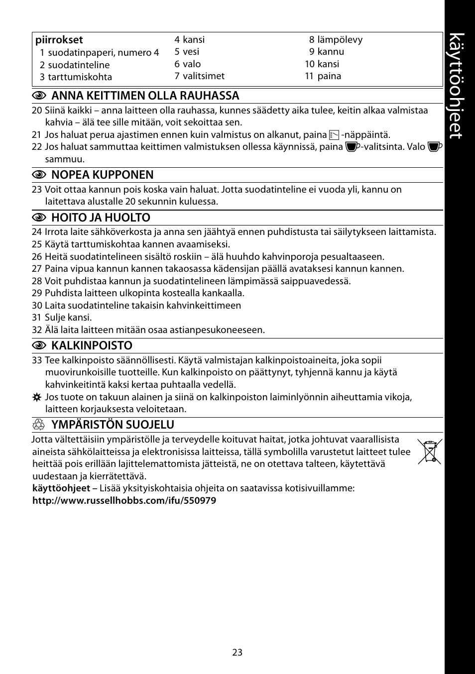 Kä yt tö oh je et | RUSSELL HOBBS MONO User Manual | Page 23 / 48
