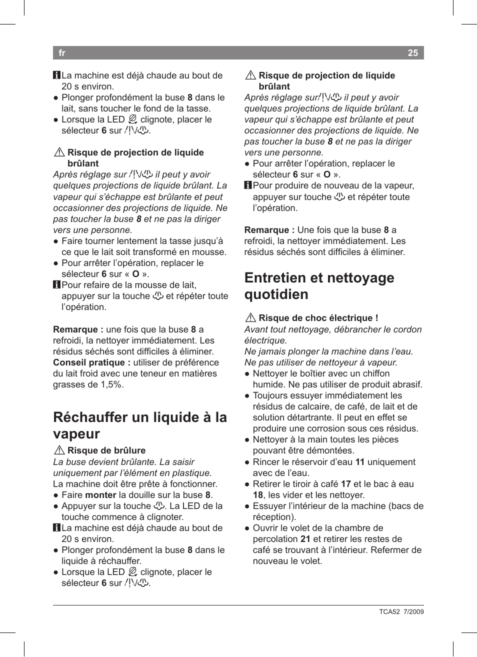 Entretien et nettoyage quotidien, Réchauffer un liquide à la vapeur | Bosch TCA 5201 User Manual | Page 29 / 100