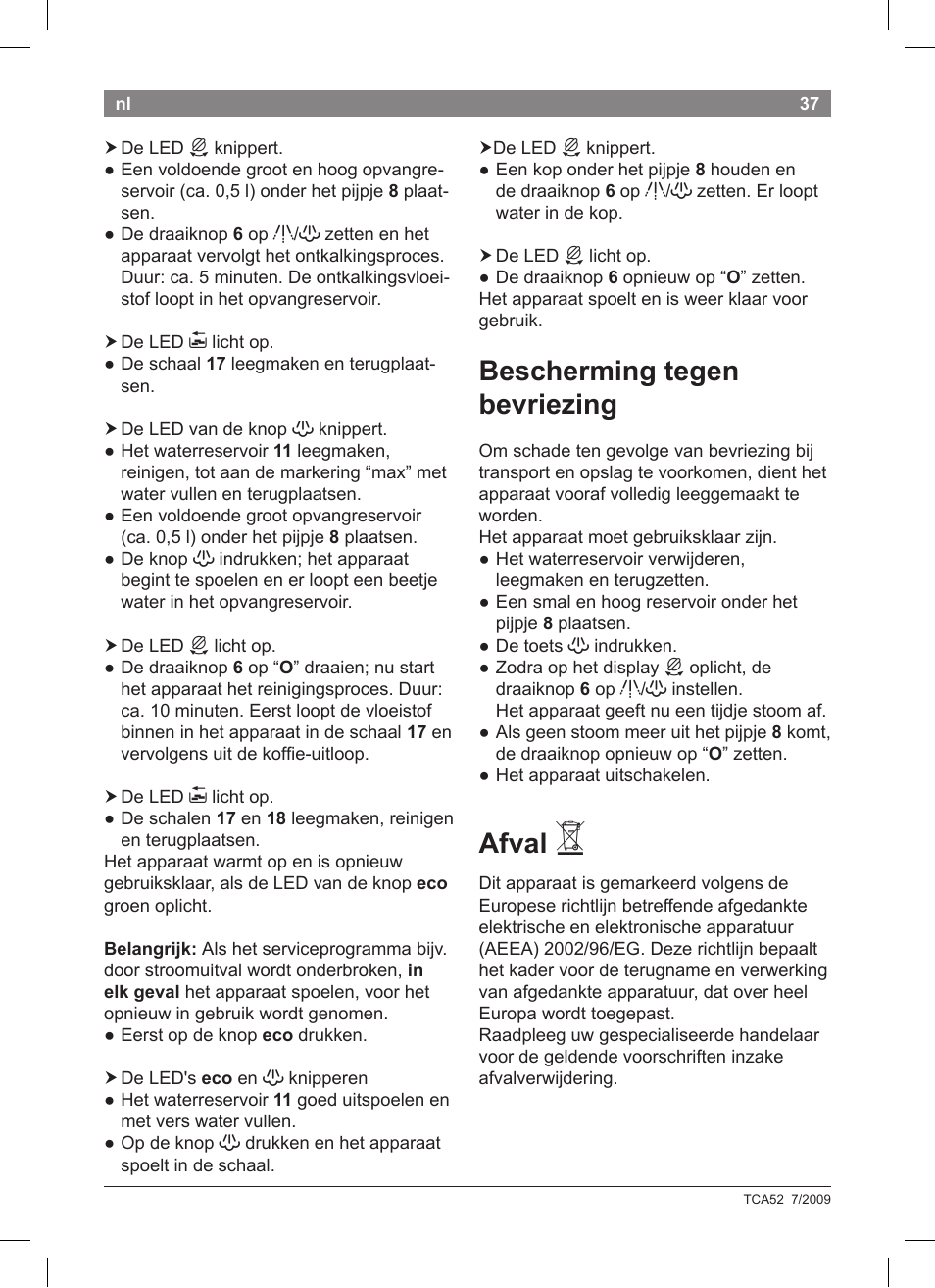 Bescherming tegen bevriezing, Afval | Bosch TCA 5201 User Manual | Page 41 / 100