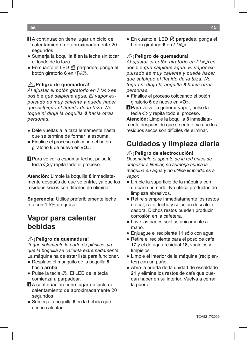 Vapor para calentar bebidas, Cuidados y limpieza diaria | Bosch TCA 5201 User Manual | Page 49 / 100