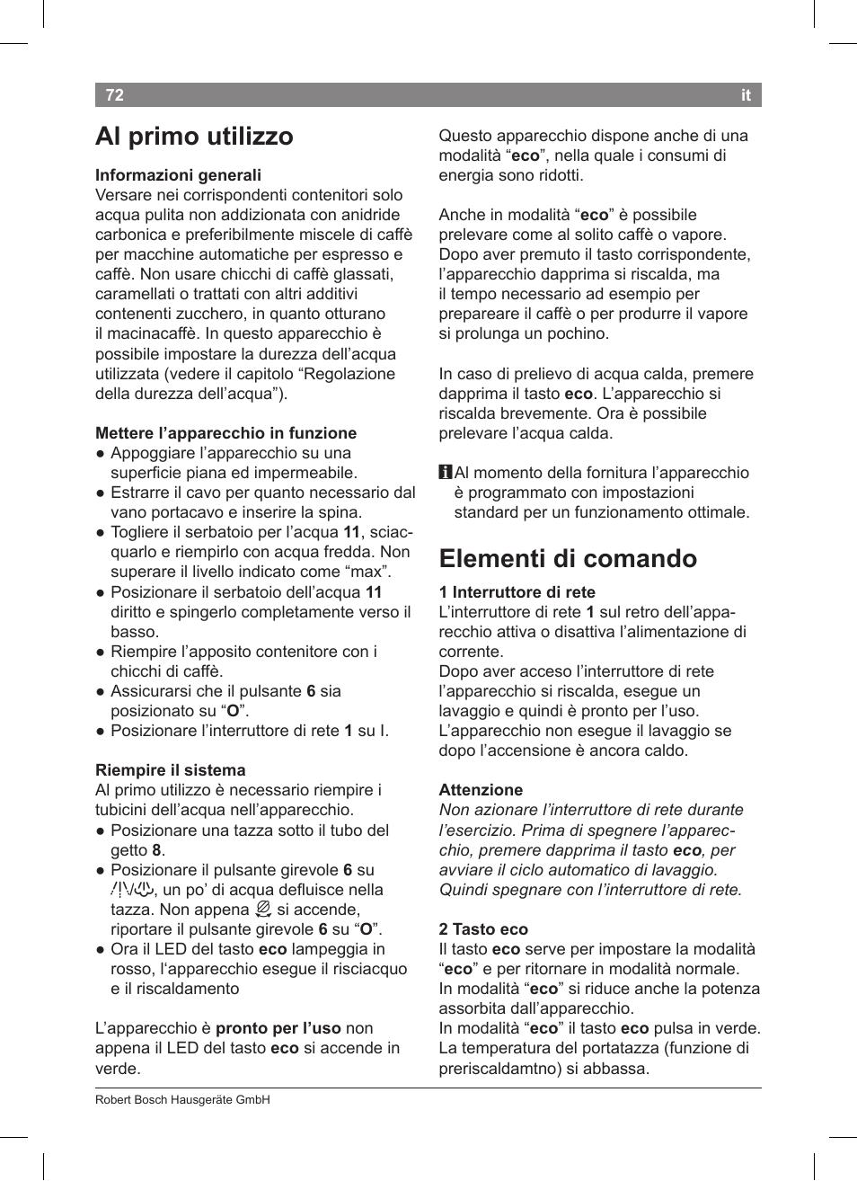 Al primo utilizzo, Elementi di comando | Bosch TCA 5201 User Manual | Page 76 / 100