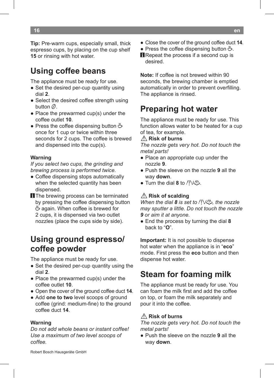 Using coffee beans, Using ground espresso/ coffee powder, Preparing hot water | Steam for foaming milk | Bosch TCA5608 User Manual | Page 18 / 102