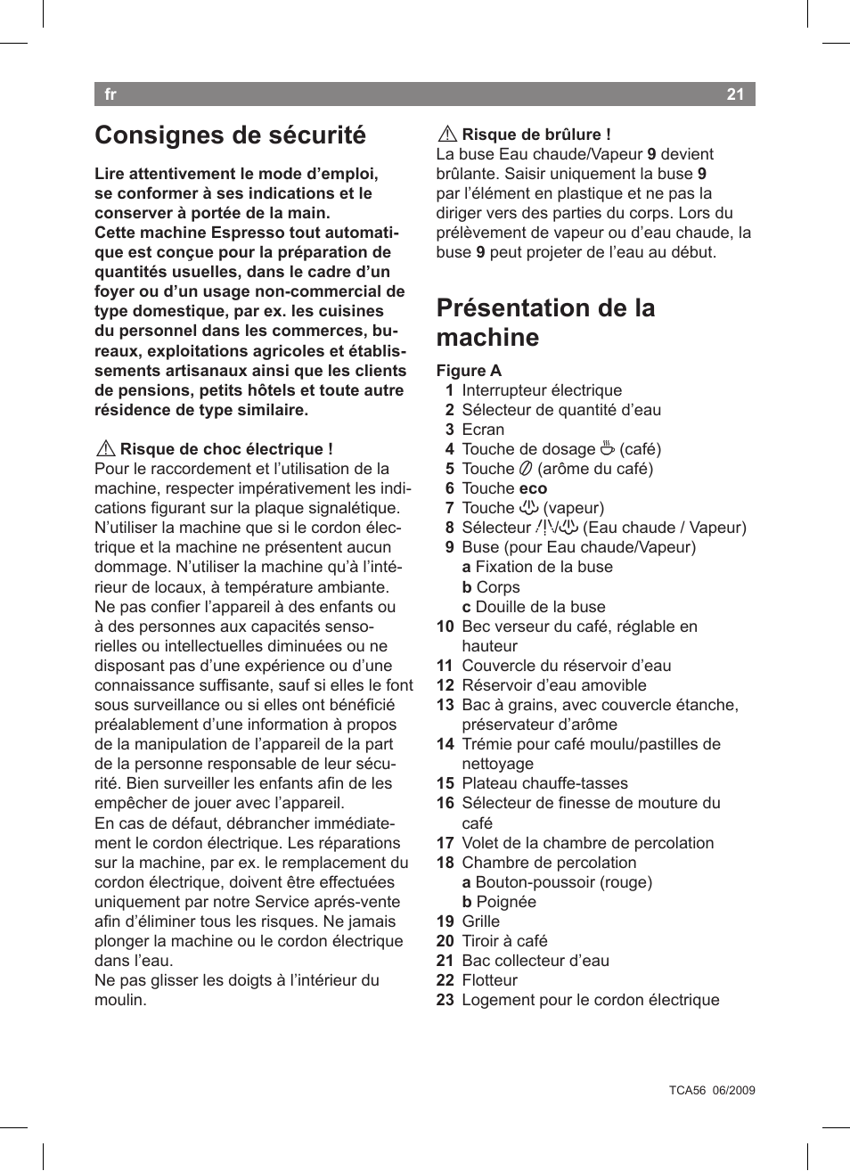 Consignes de sécurité, Présentation de la machine | Bosch TCA5608 User Manual | Page 23 / 102