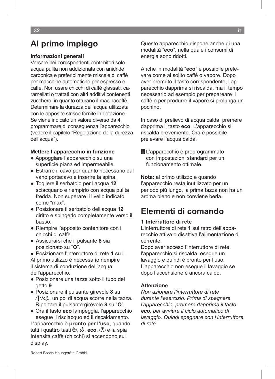 Al primo impiego, Elementi di comando | Bosch TCA5608 User Manual | Page 34 / 102