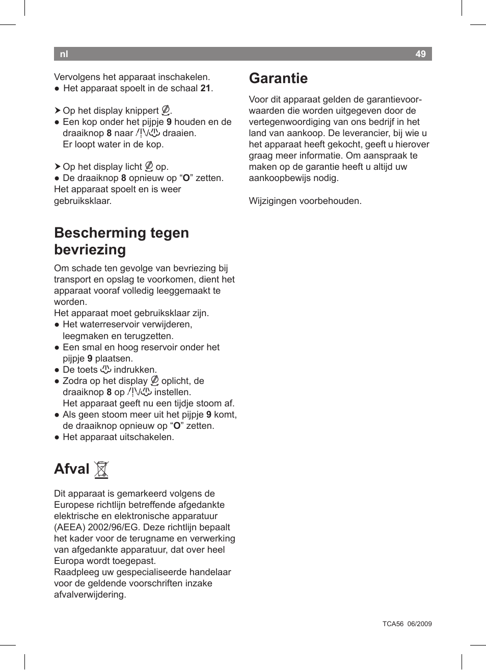 Bescherming tegen bevriezing, Afval, Garantie | Bosch TCA5608 User Manual | Page 51 / 102