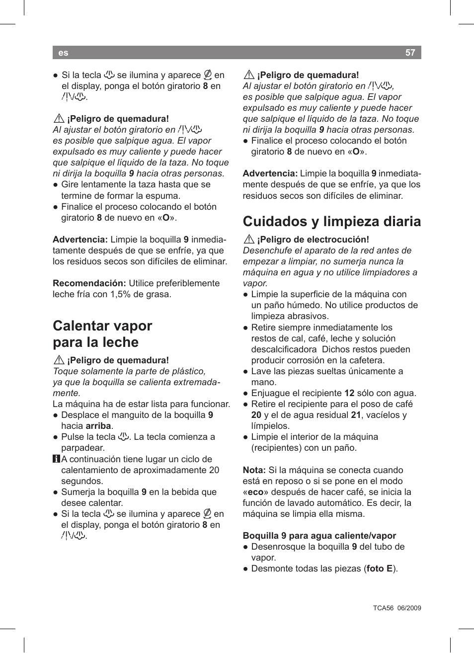 Calentar vapor para la leche, Cuidados y limpieza diaria | Bosch TCA5608 User Manual | Page 59 / 102