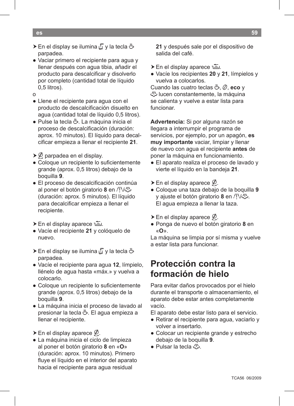 Protección contra la formación de hielo | Bosch TCA5608 User Manual | Page 61 / 102