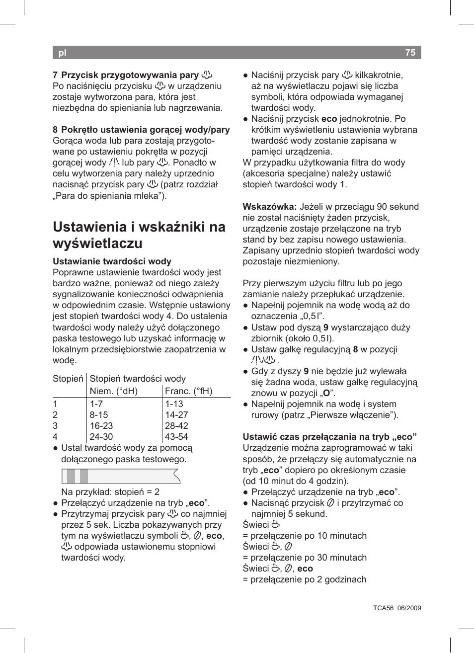 Ustawienia i wskaźniki na wyświetlaczu | Bosch TCA5608 User Manual | Page 77 / 102