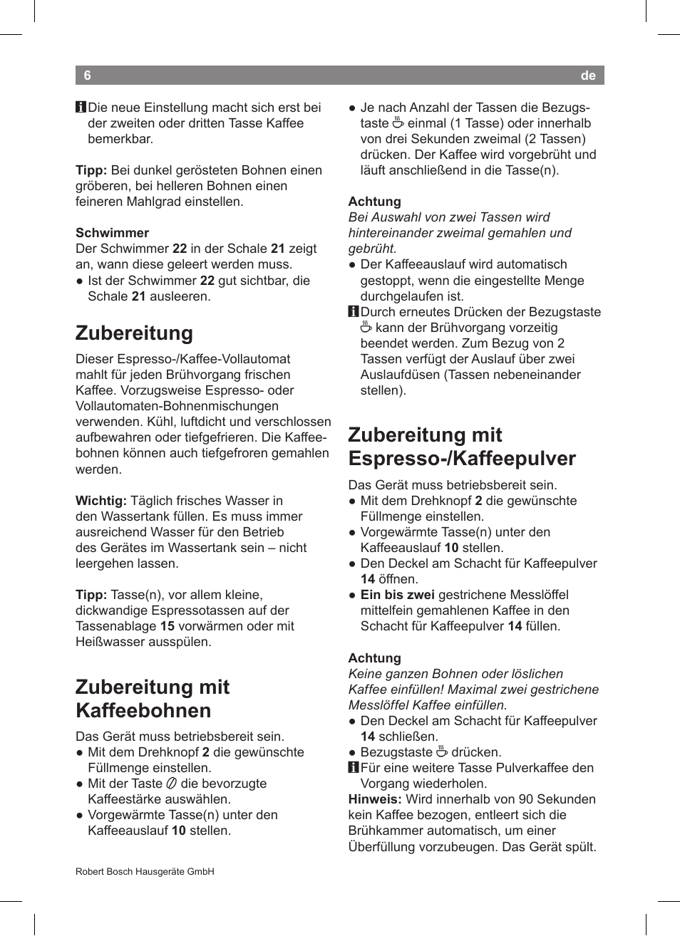 Zubereitung, Zubereitung mit kaffeebohnen, Zubereitung mit espresso­/kaffeepulver | Bosch TCA5608 User Manual | Page 8 / 102