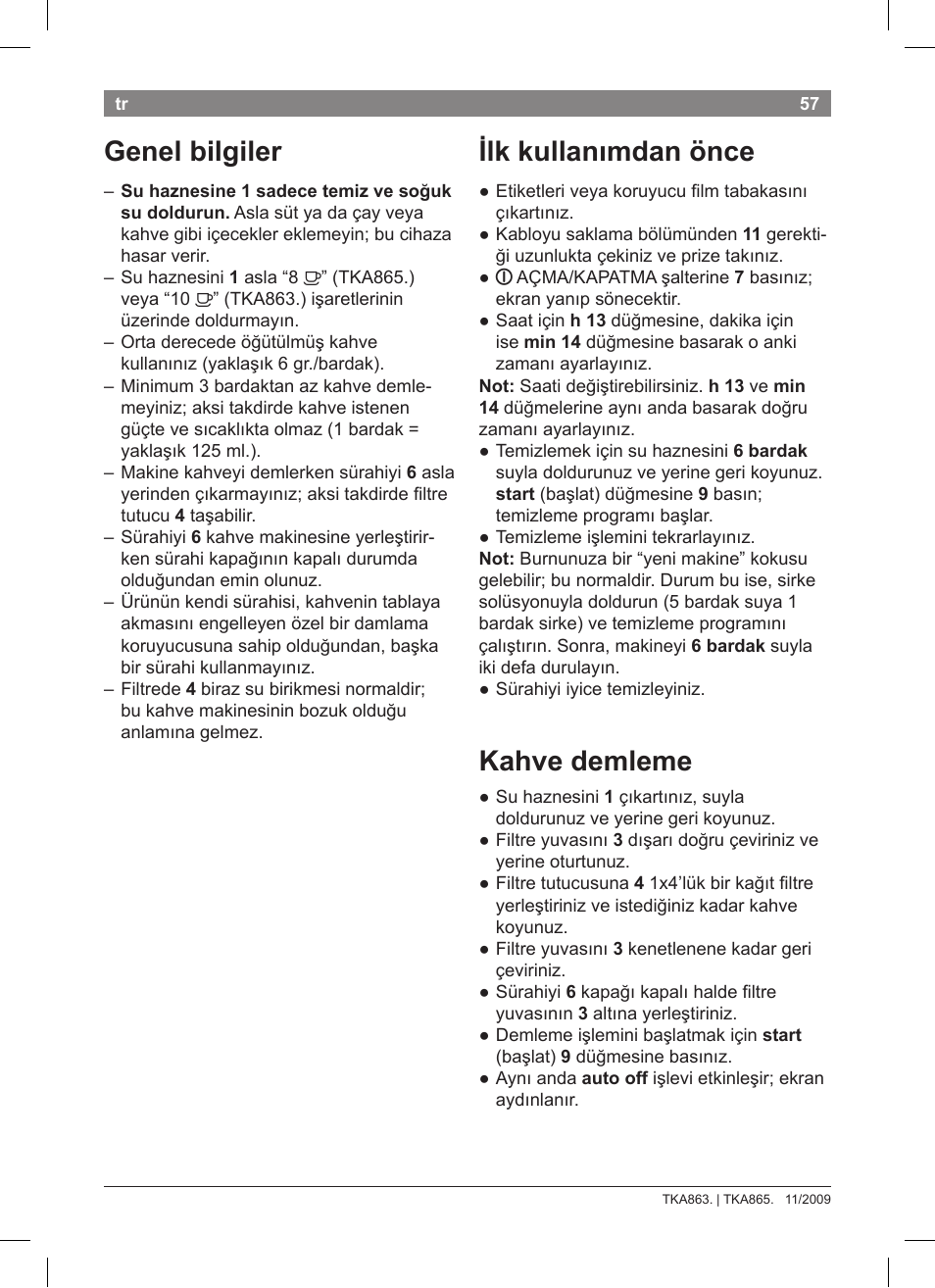 Ilk kullanımdan önce, Kahve demleme, Genel bilgiler | Bosch TKA8633 User Manual | Page 61 / 96