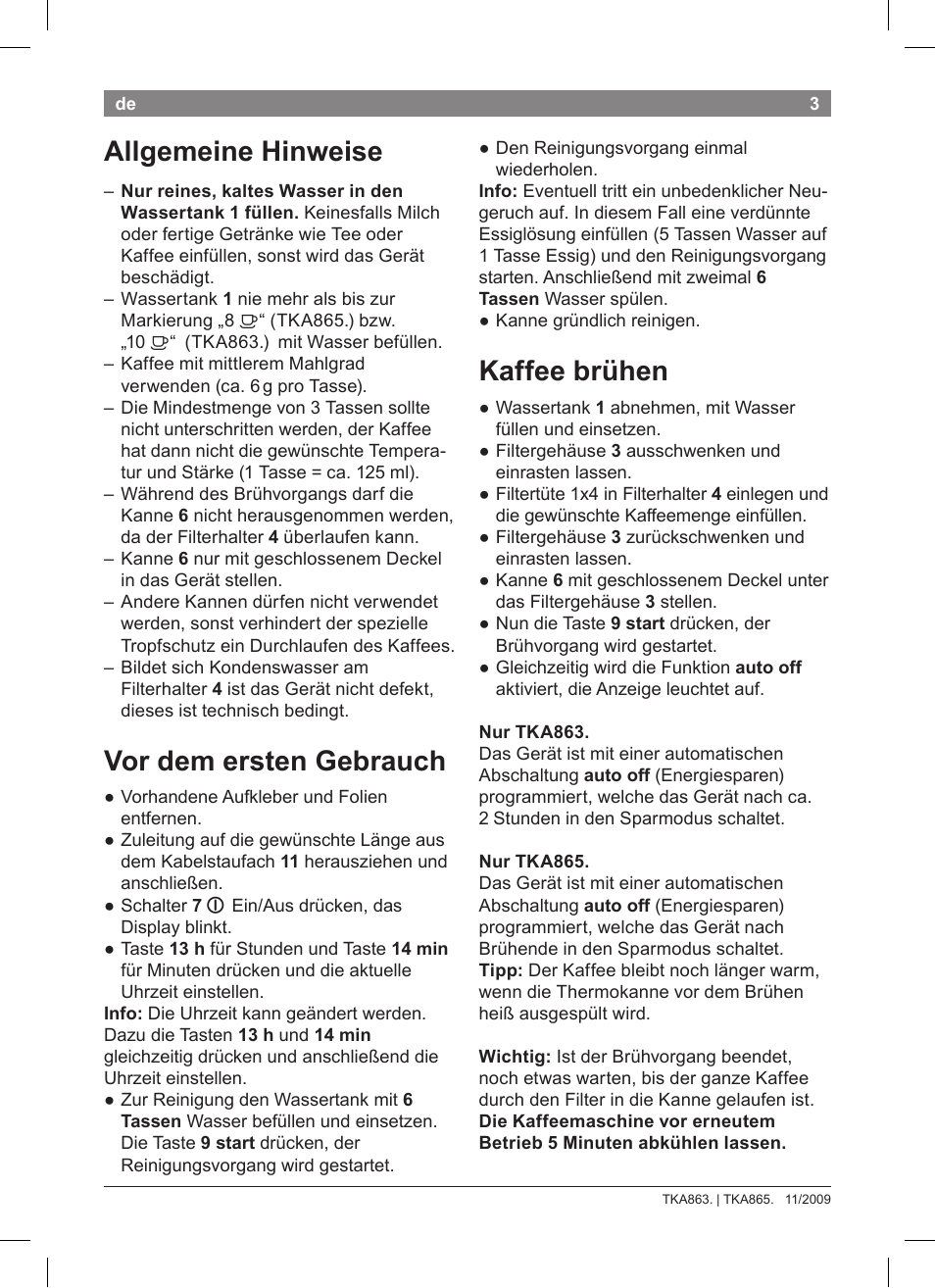 Kaffee brühen, Allgemeine hinweise, Vor dem ersten gebrauch | Bosch TKA8633 User Manual | Page 7 / 96