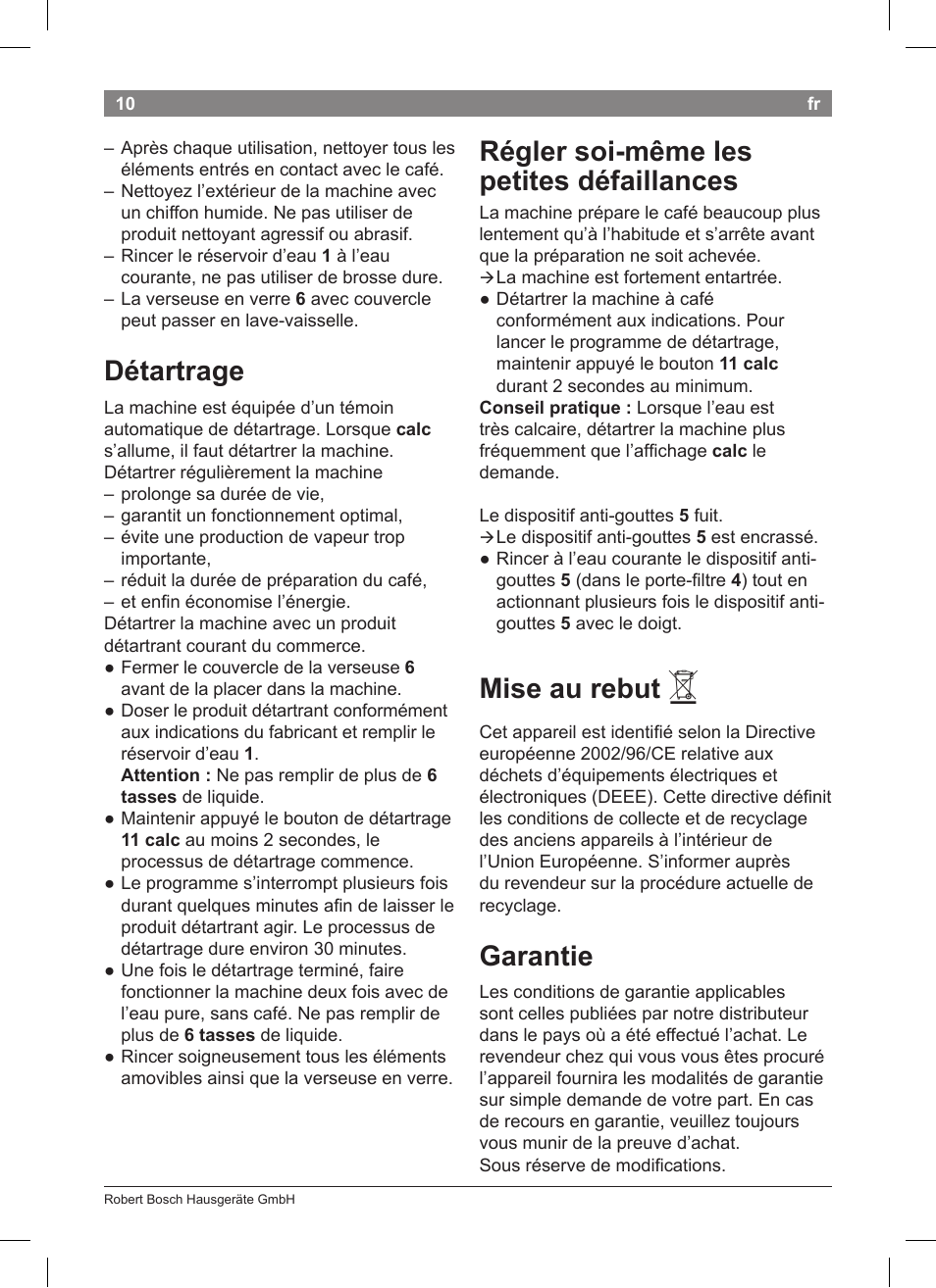 Détartrage, Régler soi­même les petites défaillances, Mise au rebut | Garantie | Bosch TKA8011 User Manual | Page 12 / 70