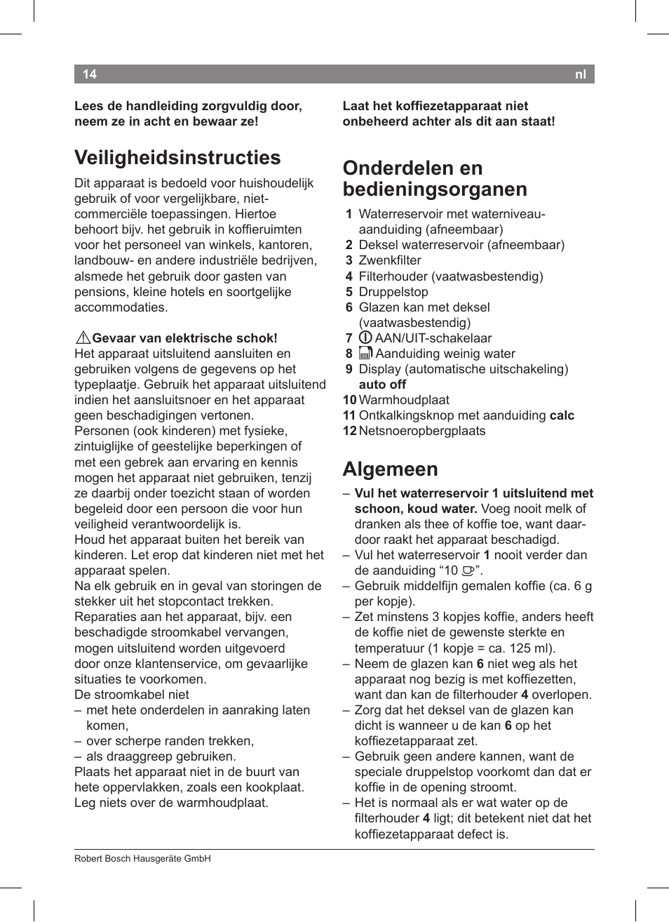 Veiligheidsinstructies, Onderdelen en bedieningsorganen, Algemeen | Bosch TKA8011 User Manual | Page 16 / 70