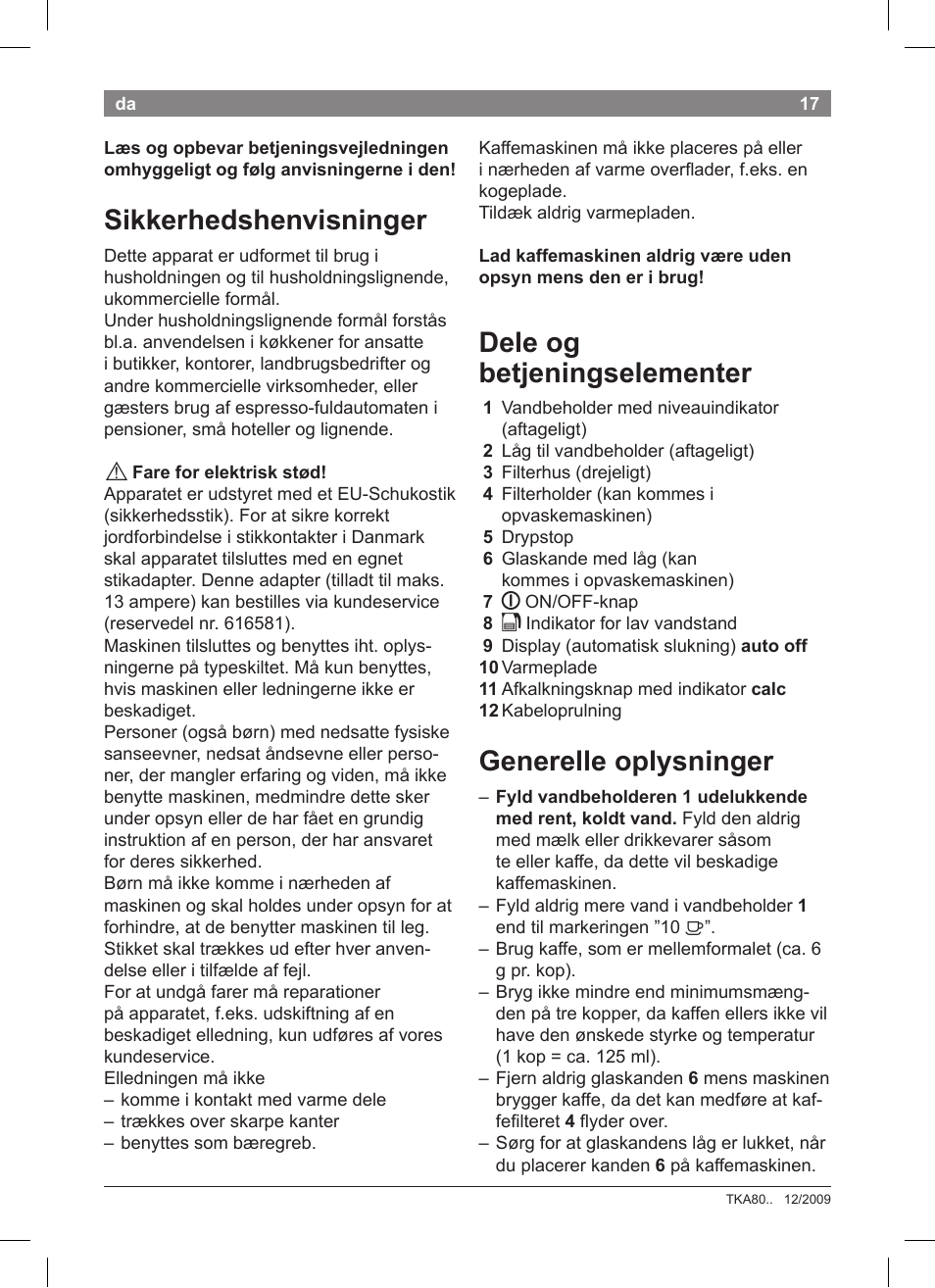 Sikkerhedshenvisninger, Dele og betjeningselementer, Generelle oplysninger | Bosch TKA8011 User Manual | Page 19 / 70
