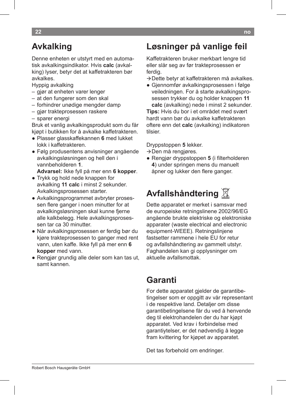 Avkalking, Løsninger på vanlige feil, Avfallshåndtering | Garanti | Bosch TKA8011 User Manual | Page 24 / 70