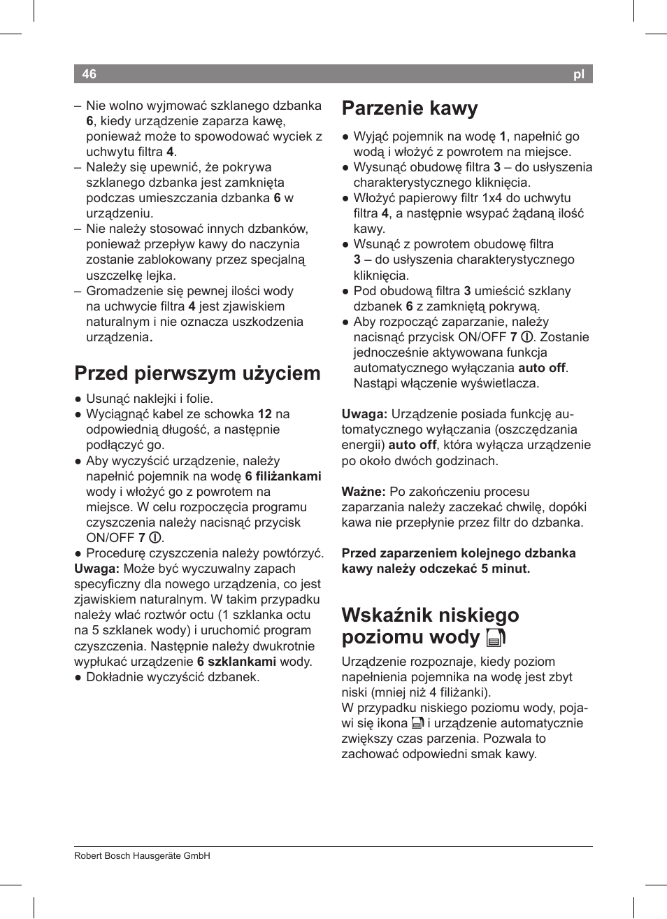 Przed pierwszym użyciem, Parzenie kawy, Wskaźnik niskiego poziomu wody k | Bosch TKA8011 User Manual | Page 48 / 70