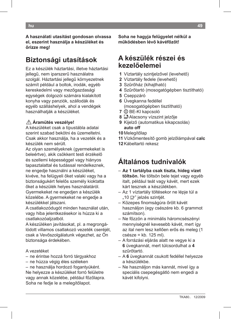 Biztonsági utasítások, A készülék részei és kezelőelemei, Általános tudnivalók | Bosch TKA8011 User Manual | Page 51 / 70