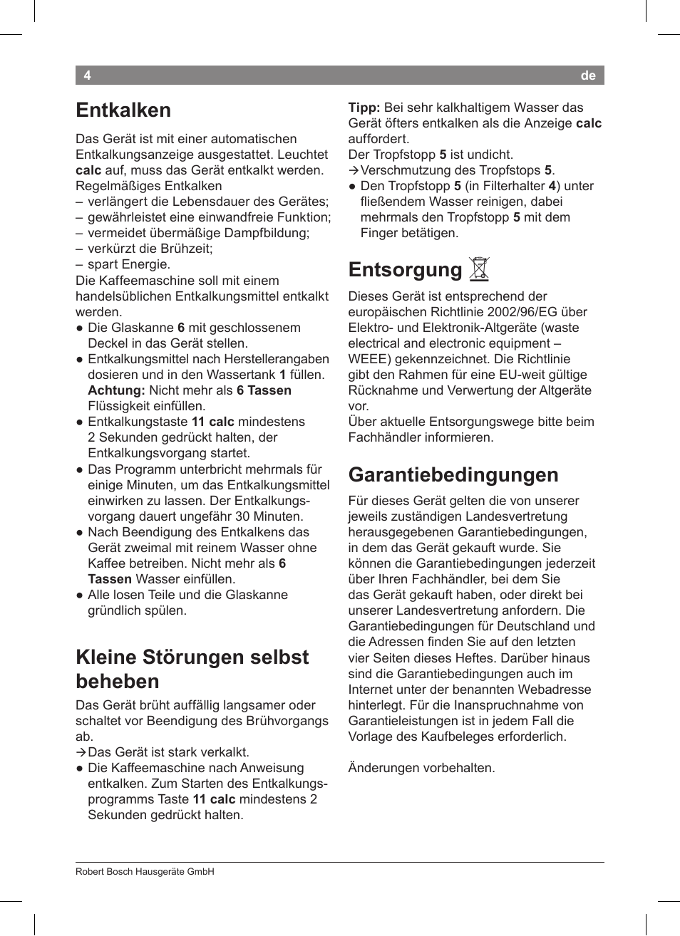 Entsorgung, Garantiebedingungen, Entkalken | Kleine störungen selbst beheben | Bosch TKA8011 User Manual | Page 6 / 70