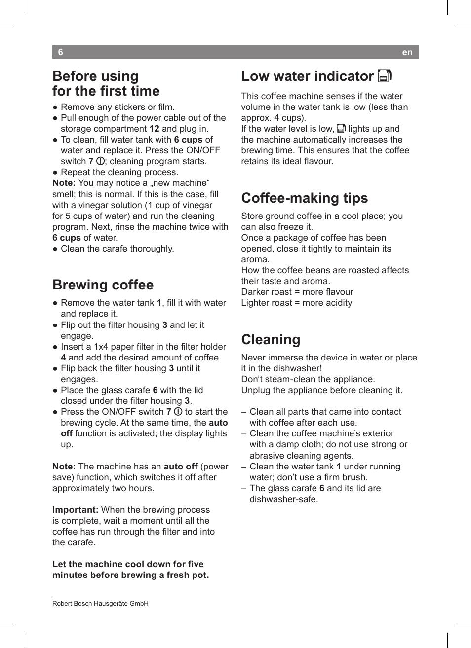 Low water indicator k, Coffee­making tips, Cleaning | Before using for the first time, Brewing coffee | Bosch TKA8011 User Manual | Page 8 / 70