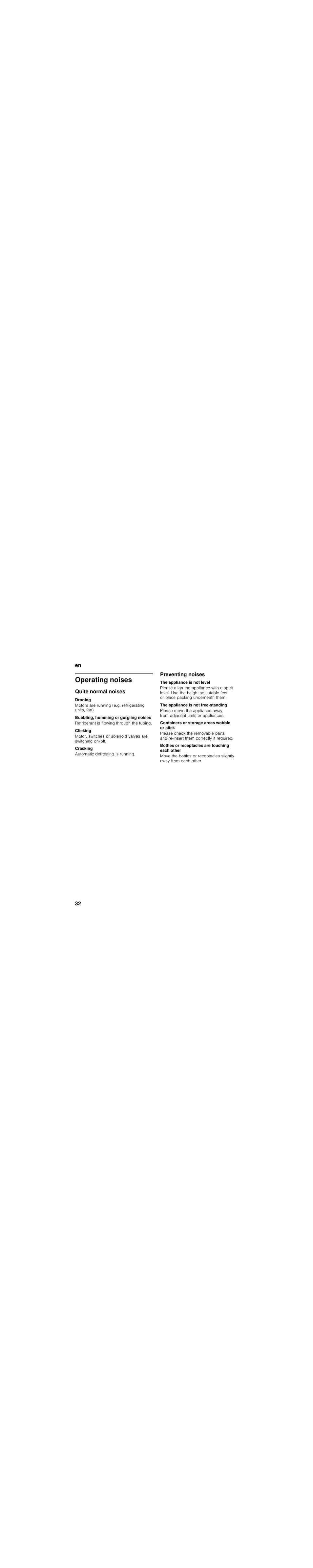 Operating noises, Quite normal noises, Droning | Bubbling, humming or gurgling noises, Clicking, Cracking, Preventing noises, The appliance is not level, The appliance is not free-standing, Containers or storage areas wobble or stick | Bosch KGN36NL20 Réfrigérateur-congélateur combiné User Manual | Page 32 / 89