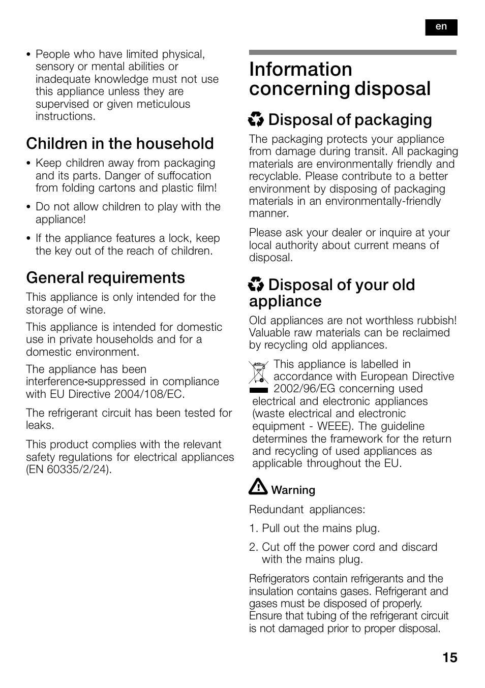 Information concerning disposal, Children in the household, General requirements | X disposal of packaging, X disposal of your old appliance | Bosch KSW30V80 Cave à vin de conservation Confort User Manual | Page 15 / 62