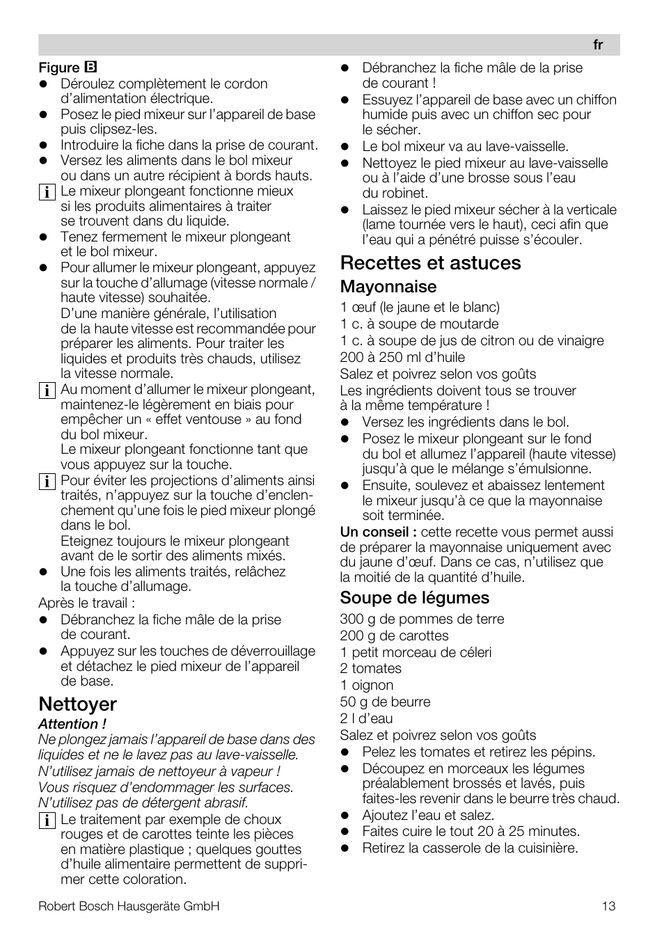 Nettoyer, Recettes et astuces, Mayonnaise | Soupe de légumes | Bosch MSM66110 Mixeur plongeant blanc gris User Manual | Page 13 / 91