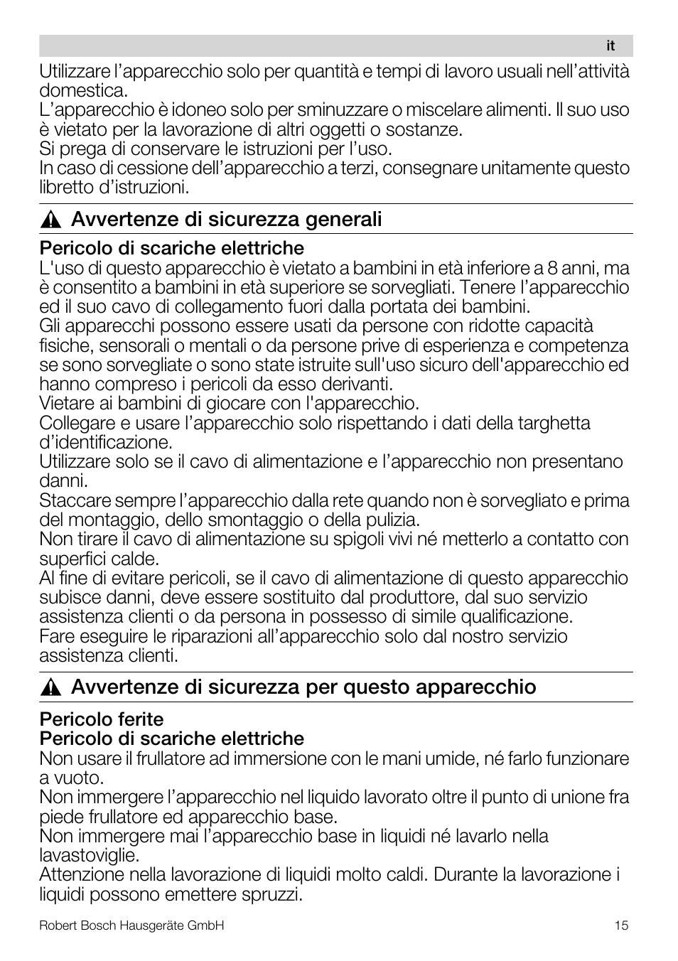 Avvertenze di sicurezza generali, Avvertenze di sicurezza per questo apparecchio | Bosch MSM66110 Mixeur plongeant blanc gris User Manual | Page 15 / 91