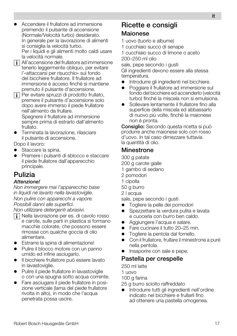 Pulizia, Ricette e consigli, Maionese | Minestrone, Pastella per crespelle | Bosch MSM66110 Mixeur plongeant blanc gris User Manual | Page 17 / 91