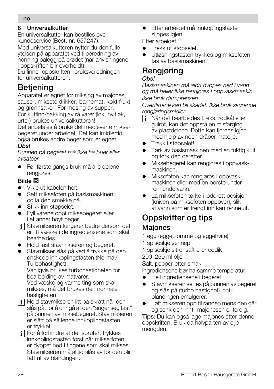 Betjening, Rengjøring, Oppskrifter og tips | Majones | Bosch MSM66110 Mixeur plongeant blanc gris User Manual | Page 28 / 91