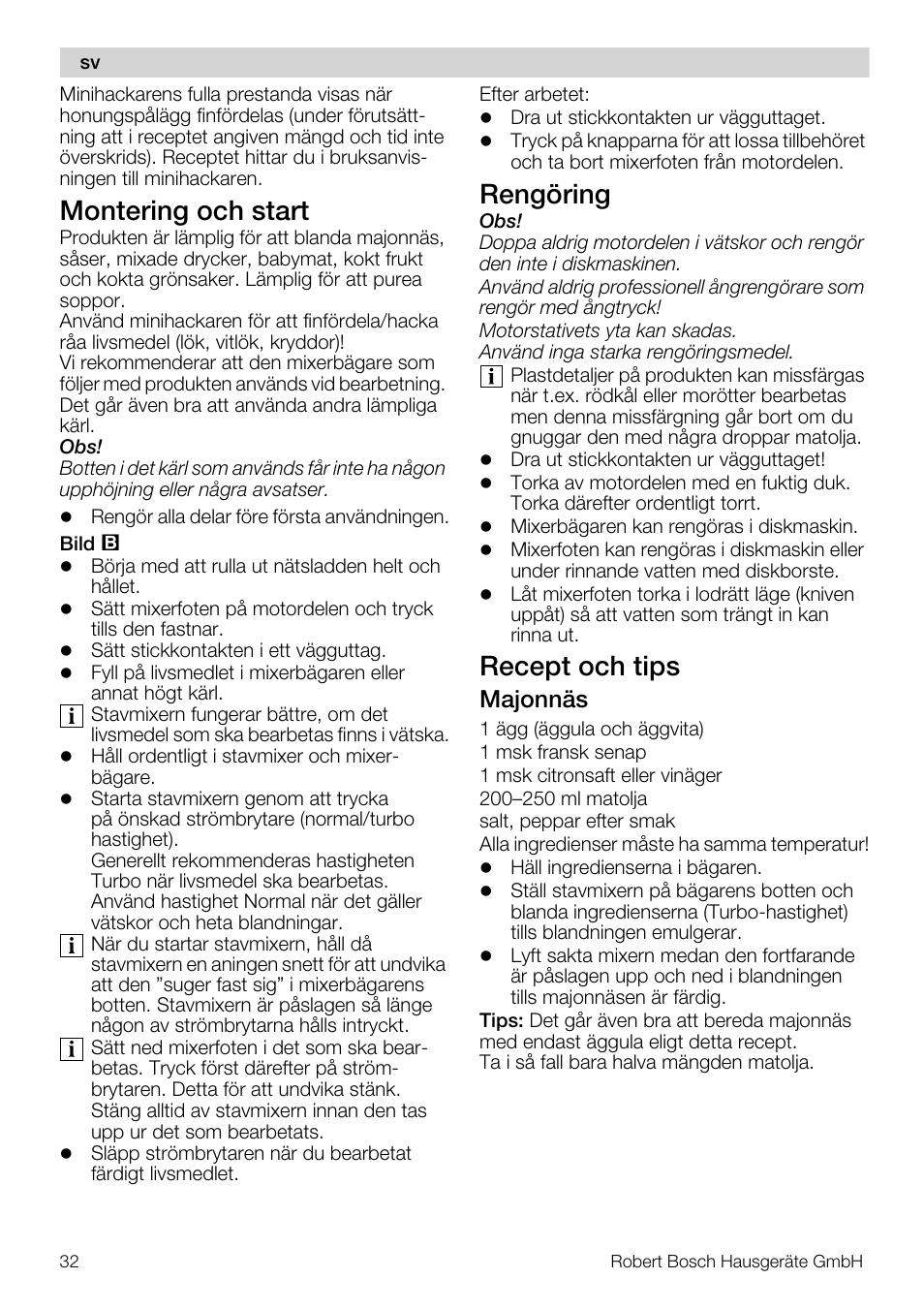 Montering och start, Rengöring, Recept och tips | Majonnäs | Bosch MSM66110 Mixeur plongeant blanc gris User Manual | Page 32 / 91