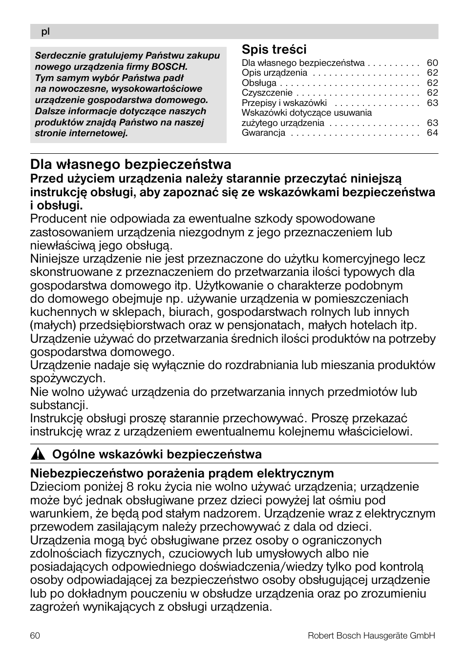 Dla własnego bezpieczeñstwa | Bosch MSM66110 Mixeur plongeant blanc gris User Manual | Page 60 / 91