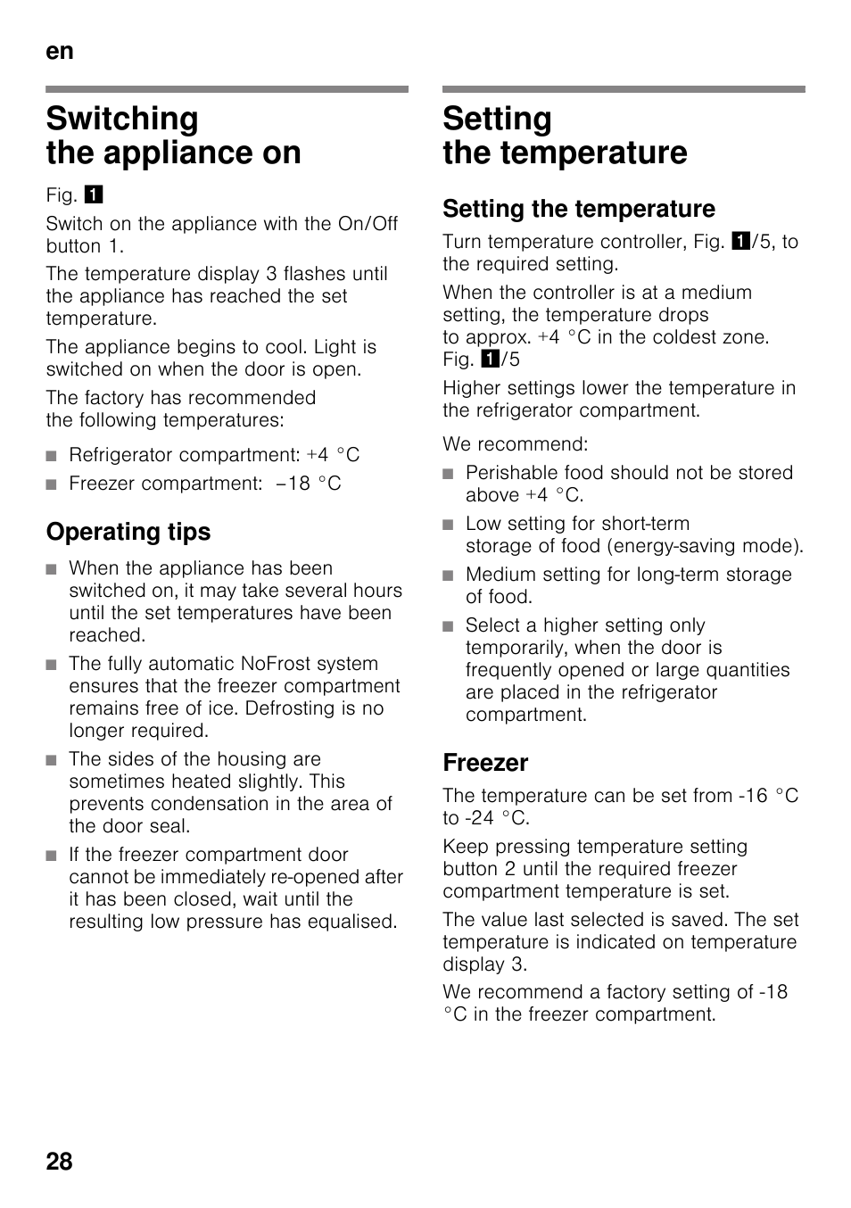 Switching the appliance on, Operating tips, Setting the temperature | Freezer, Switching the appliance on setting the temperature, En 28 | Bosch KDN32X45 Réfrigérateur-congélateur 2 portes Confort User Manual | Page 28 / 95