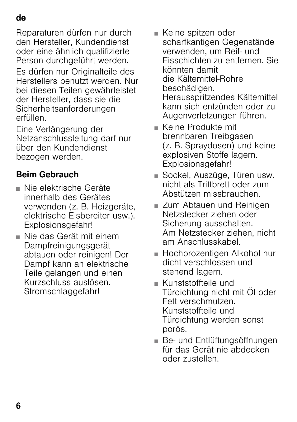 Beim gebrauch | Bosch KDN32X45 Réfrigérateur-congélateur 2 portes Confort User Manual | Page 6 / 95