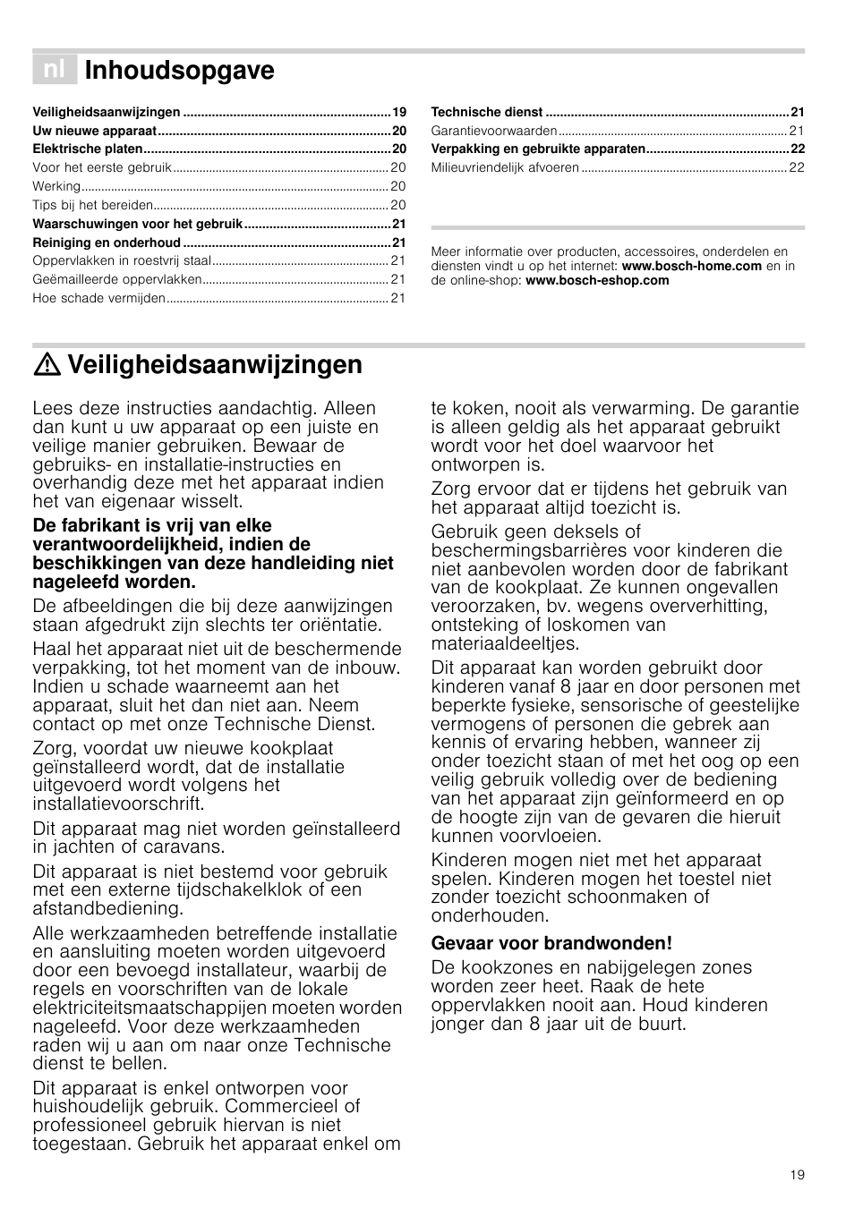 É inhoudsopgave[nl] gebruiksaanwijzing, Veiligheidsaanwijzingen, Gevaar voor brandwonden | Jzing, Inhoudsopgave | Bosch NCT615C01 Table électrique 60cm User Manual | Page 19 / 23