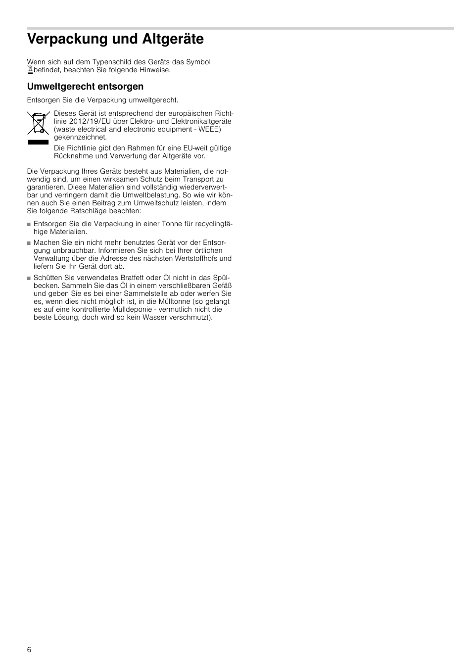 Verpackung und altgeräte, Umweltgerecht entsorgen | Bosch NCT615C01 Table électrique 60cm User Manual | Page 6 / 23