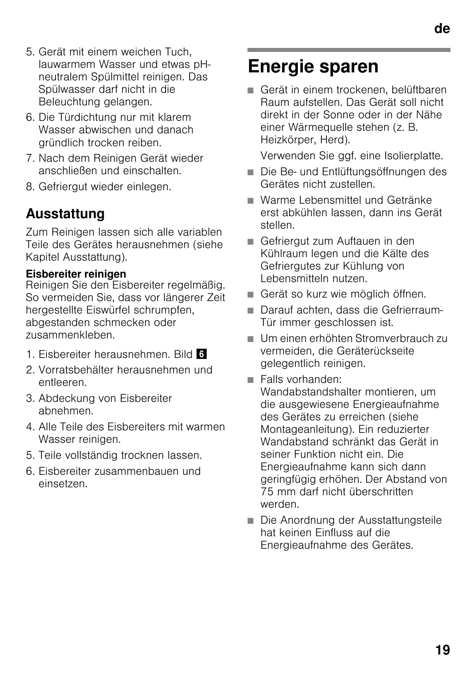 Ausstattung, Eisbereiter reinigen, Energie sparen | De 19 | Bosch GSN33VW30 User Manual | Page 19 / 98